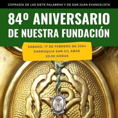 84º aniversario fundacional de la Cofradía