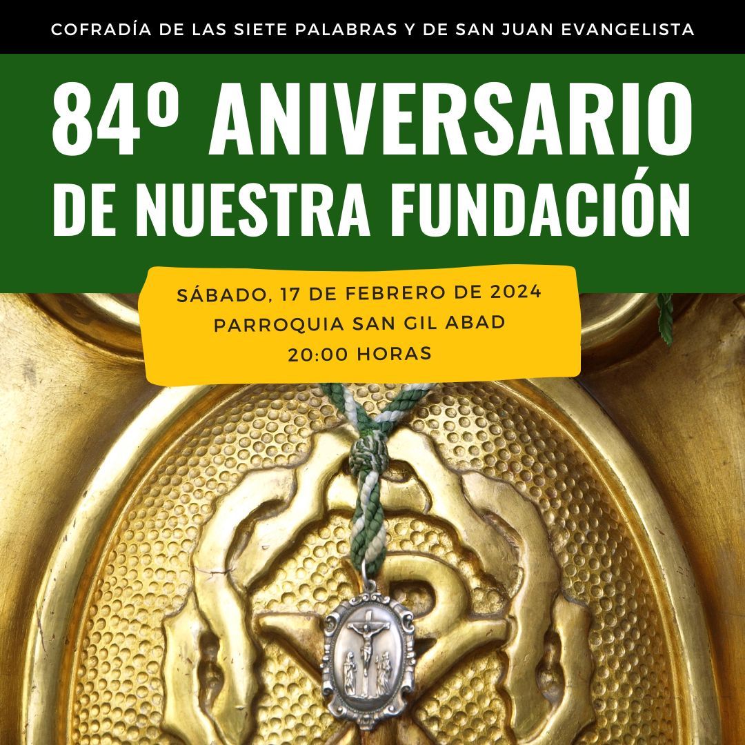 84º aniversario fundacional de la Cofradía