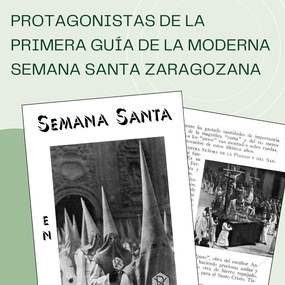 Protagonistas de la primera guía de la moderna Semana Santa zaragozana