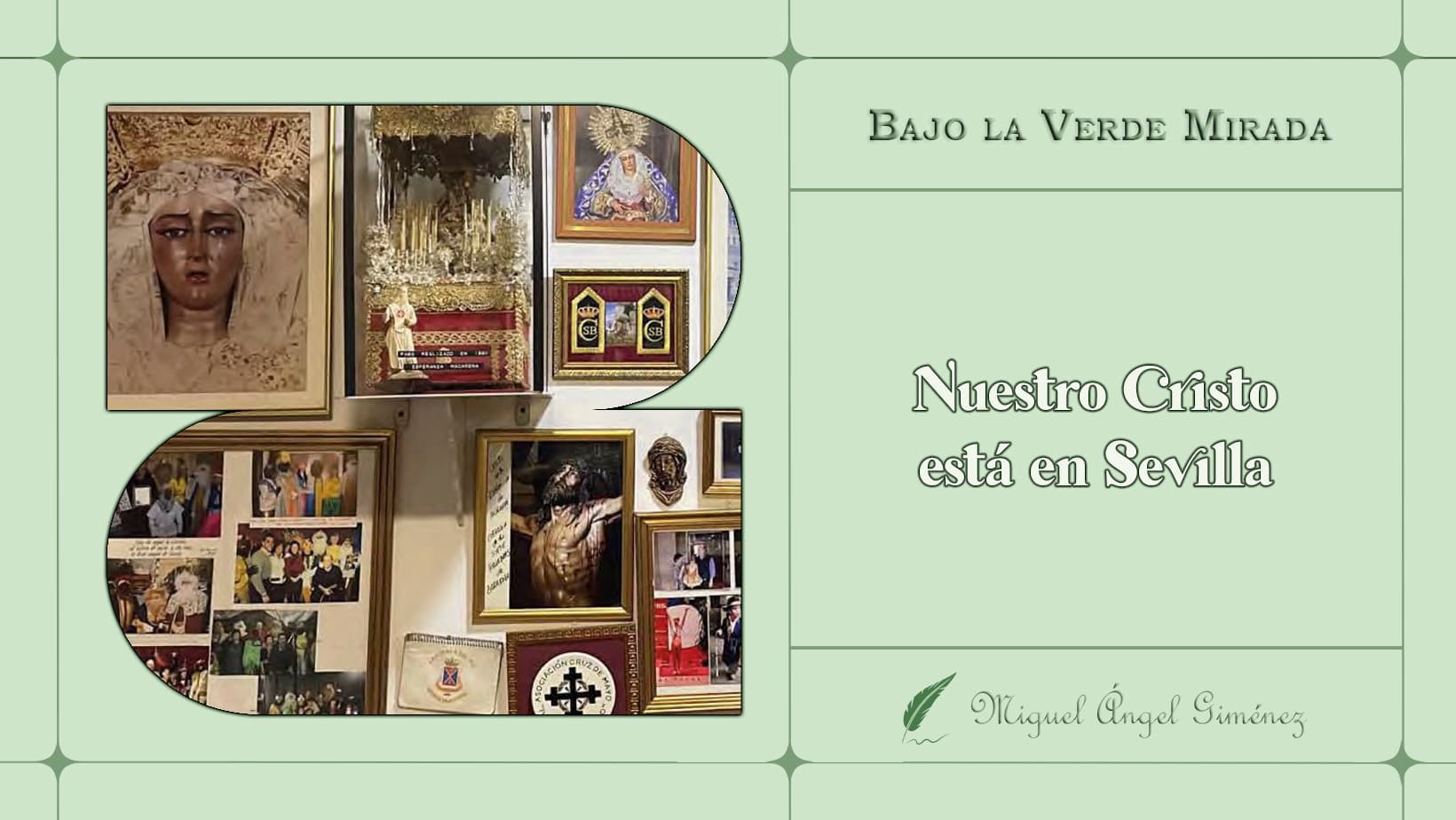 Nuestro Cristo está en Sevilla