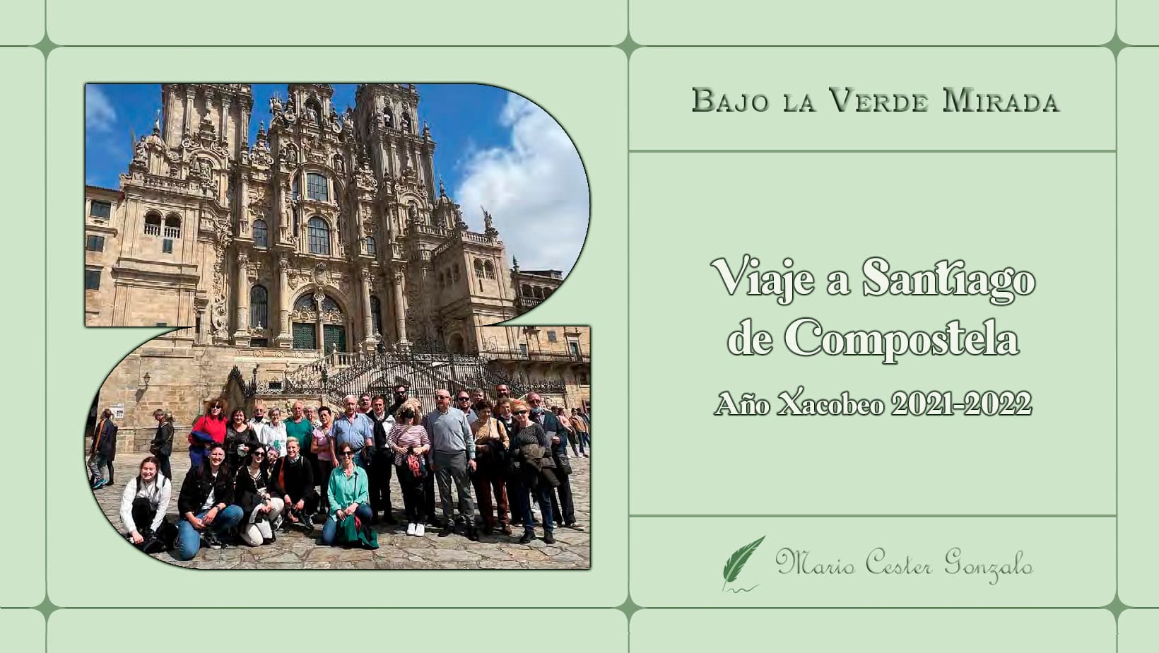 Viaje a Santiago: Xacobeo 2021-2022