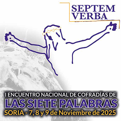 Primer Encuentro Nacional de Cofradías de las Siete Palabras
