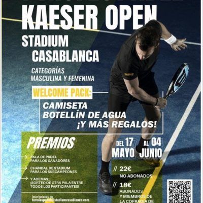 Stadium Casablanca organiza el “I Torneo de Pádel Kaeser Compresores España Open”