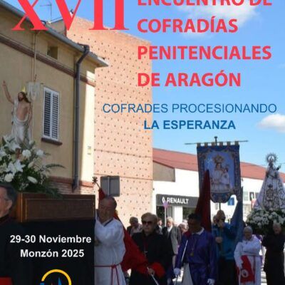 XVII Encuentro de Cofradías Penitenciales de Aragón