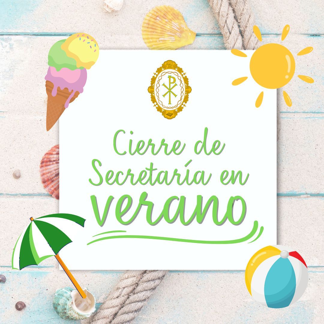 Cierre de Secretaría durante el Verano