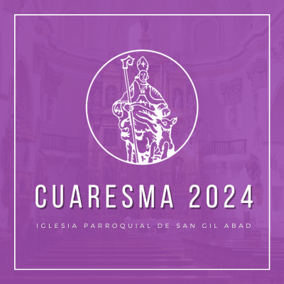 La Cuaresma en nuestra comunidad parroquial