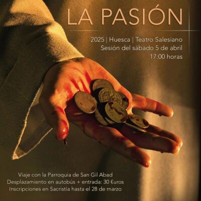 Viaje a “La Pasión” de Huesca con la Parroquia de San Gil