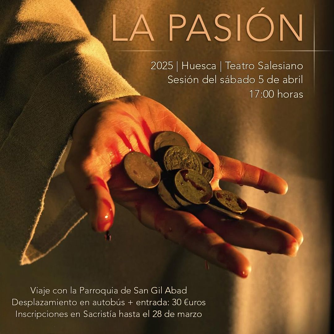 Viaje a “La Pasión” de Huesca con la Parroquia de San Gil
