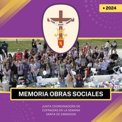 Memoria 2024 de las obras sociales de las cofradías zaragozanas