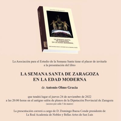 Presentación del libro “La Semana Santa de Zaragoza en la Edad Moderna”