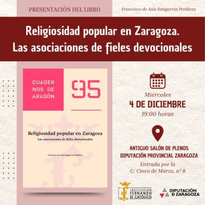 Presentación del libro “Religiosidad popular en Zaragoza. Las asociaciones de fieles devocionales”