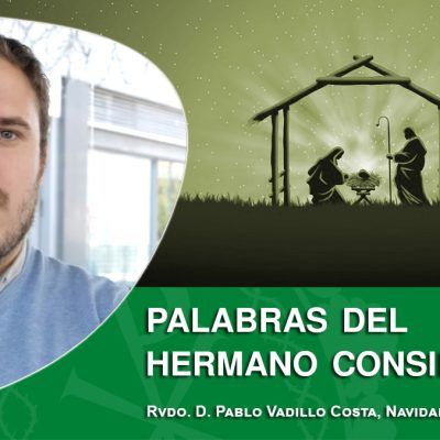 Palabras del Hermano Consiliario para la Navidad 2023