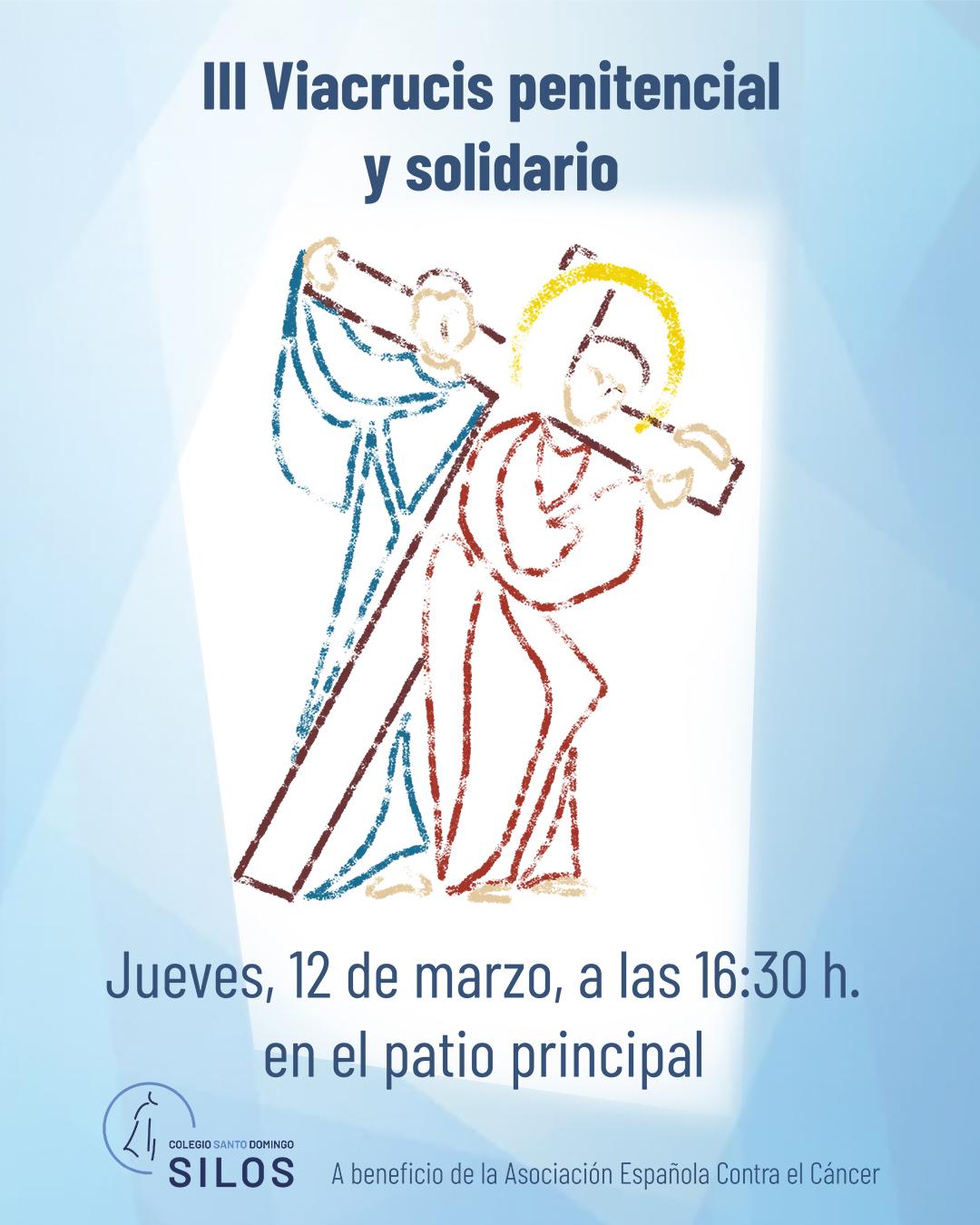Viacrucis solidario en el Colegio Santo Domingo de Silos