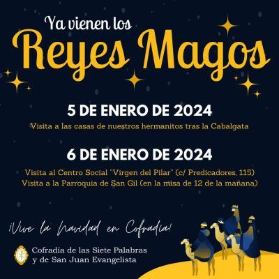 ¡Ya vienen los Reyes Magos!